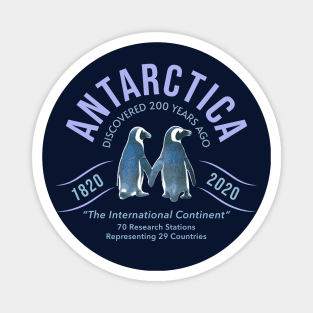 Antarctica Discovered 200 Years Ago Bicentennial with Penguins Magnet